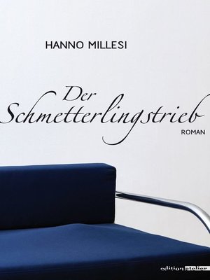 cover image of Der Schmetterlingstrieb